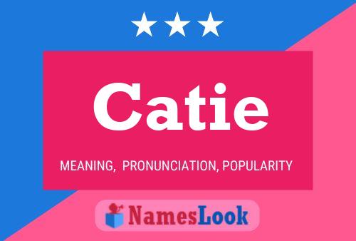 Póster del nombre Catie