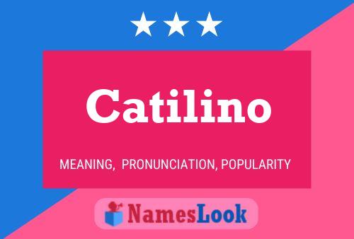 Póster del nombre Catilino