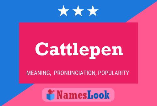 Póster del nombre Cattlepen