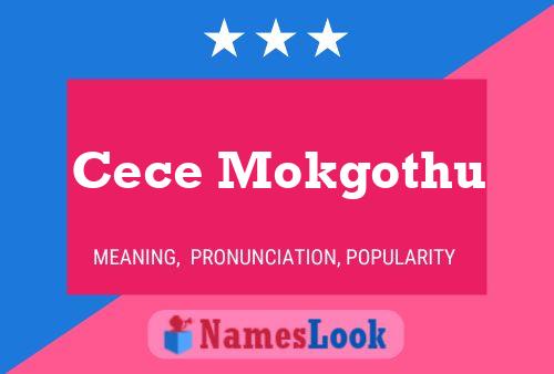 Póster del nombre Cece Mokgothu