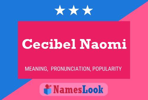 Póster del nombre Cecibel Naomi