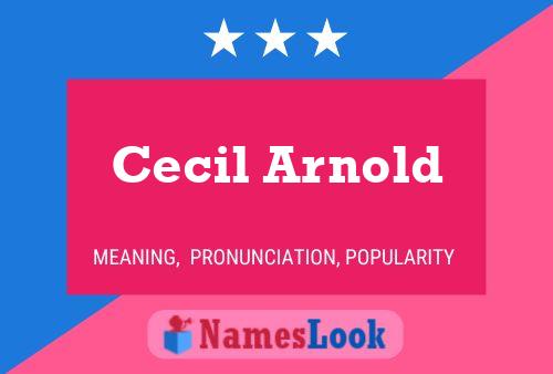 Póster del nombre Cecil Arnold