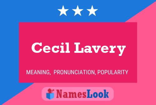 Póster del nombre Cecil Lavery