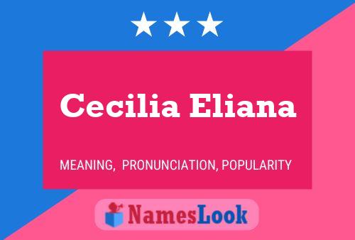 Póster del nombre Cecilia Eliana