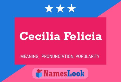 Póster del nombre Cecilia Felicia