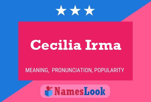 Póster del nombre Cecilia Irma