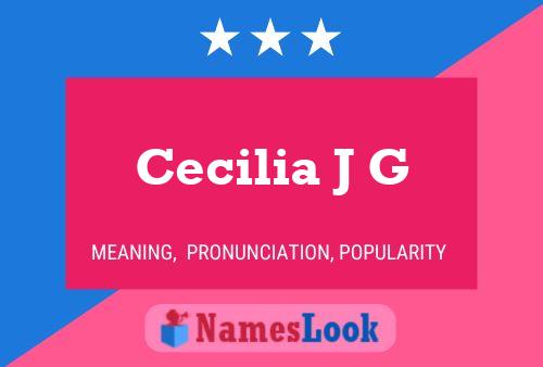 Póster del nombre Cecilia J G