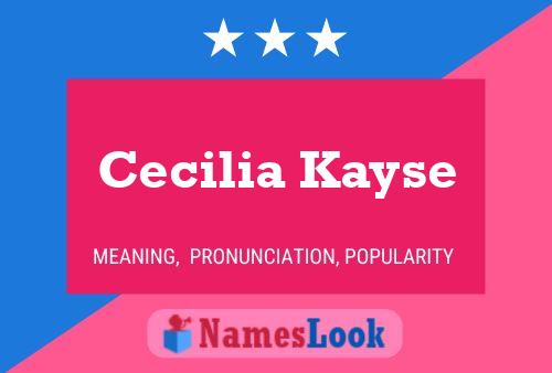 Póster del nombre Cecilia Kayse