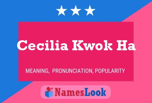 Póster del nombre Cecilia Kwok Ha