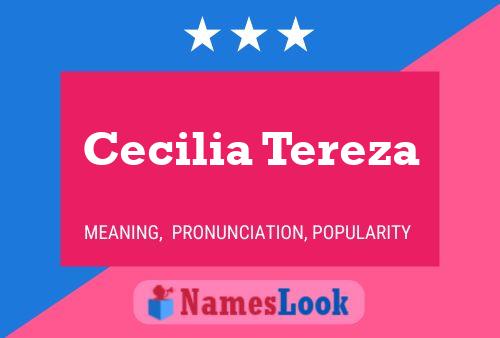 Póster del nombre Cecilia Tereza