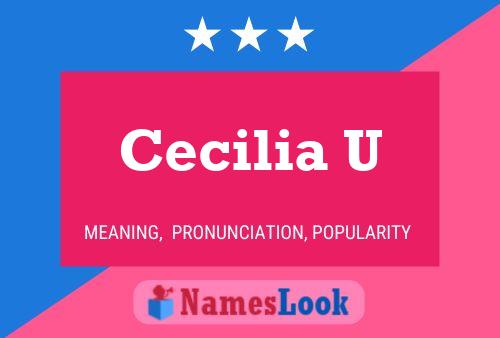 Póster del nombre Cecilia U