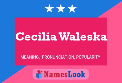 Póster del nombre Cecilia Waleska