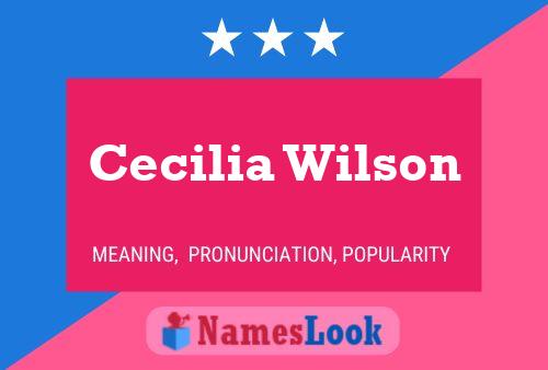 Póster del nombre Cecilia Wilson