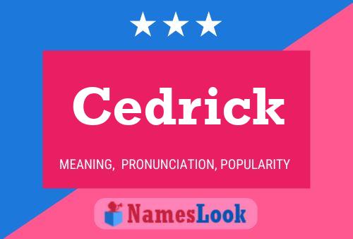 Póster del nombre Cedrick