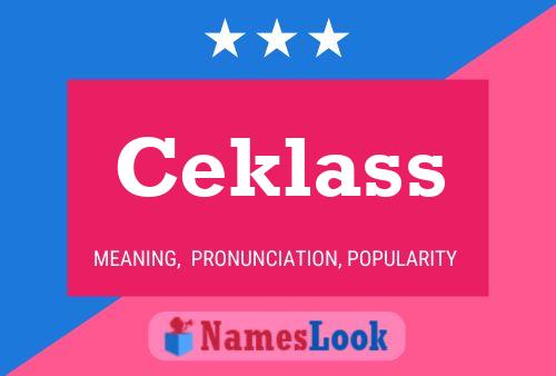 Póster del nombre Ceklass