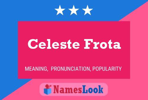 Póster del nombre Celeste Frota