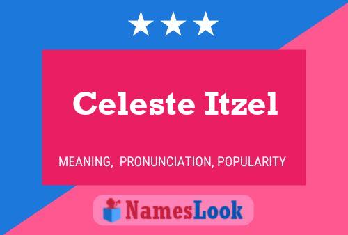 Póster del nombre Celeste Itzel