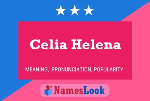 Póster del nombre Celia Helena