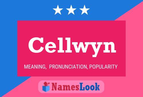 Póster del nombre Cellwyn