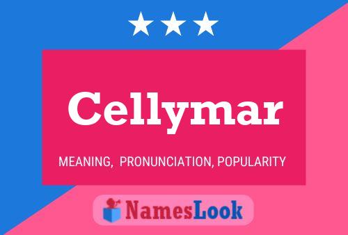 Póster del nombre Cellymar