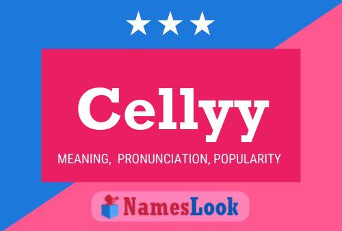 Póster del nombre Cellyy