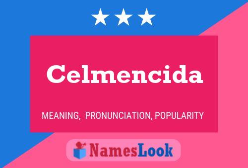 Póster del nombre Celmencida