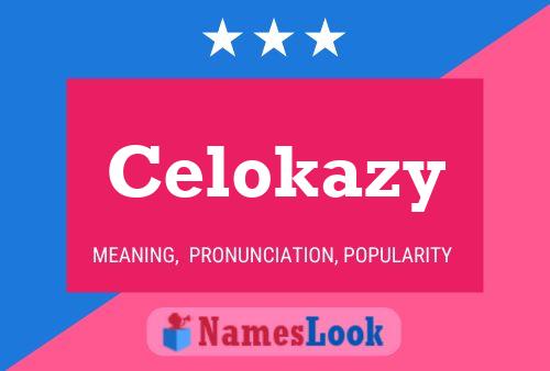 Póster del nombre Celokazy