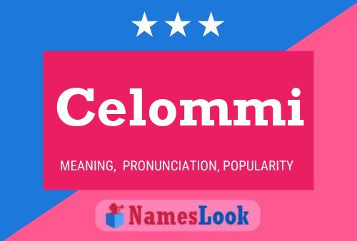 Póster del nombre Celommi