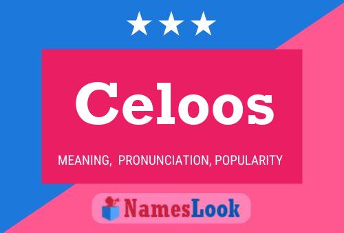 Póster del nombre Celoos