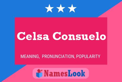 Póster del nombre Celsa Consuelo