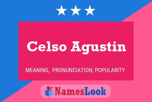 Póster del nombre Celso Agustin