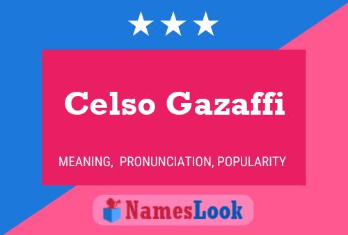 Póster del nombre Celso Gazaffi