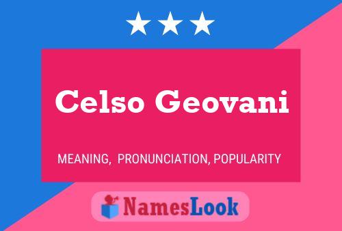 Póster del nombre Celso Geovani