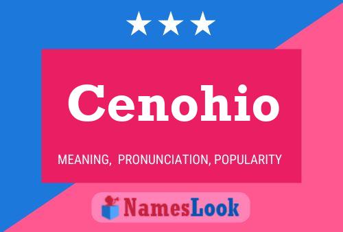 Póster del nombre Cenohio