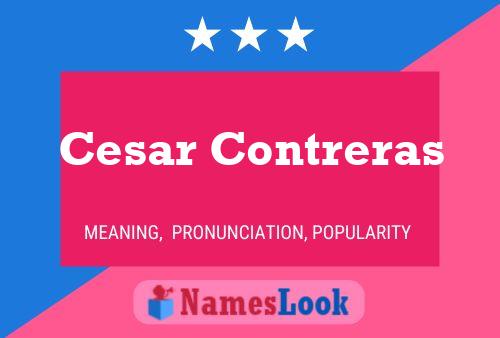 Póster del nombre Cesar Contreras