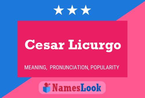 Póster del nombre Cesar Licurgo