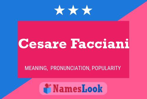 Póster del nombre Cesare Facciani