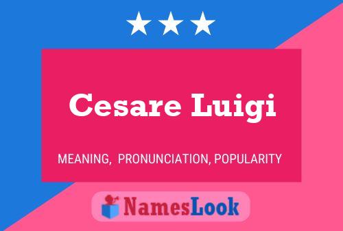 Póster del nombre Cesare Luigi