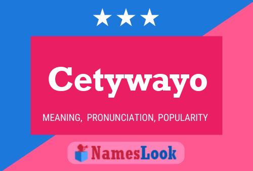 Póster del nombre Cetywayo