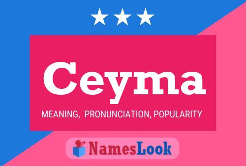 Póster del nombre Ceyma