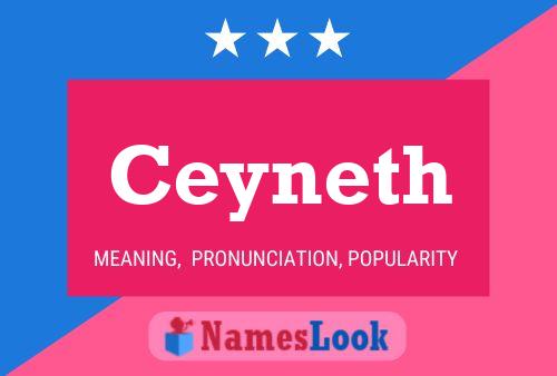 Póster del nombre Ceyneth