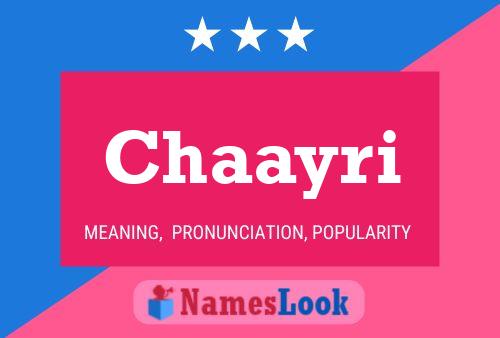 Póster del nombre Chaayri