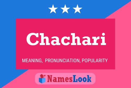 Póster del nombre Chachari