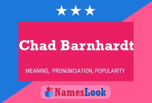 Póster del nombre Chad Barnhardt