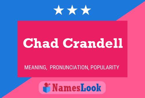 Póster del nombre Chad Crandell