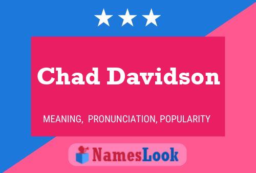 Póster del nombre Chad Davidson