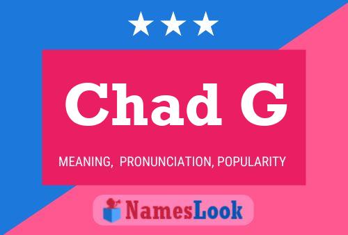 Póster del nombre Chad G