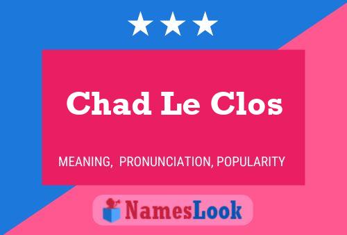 Póster del nombre Chad Le Clos