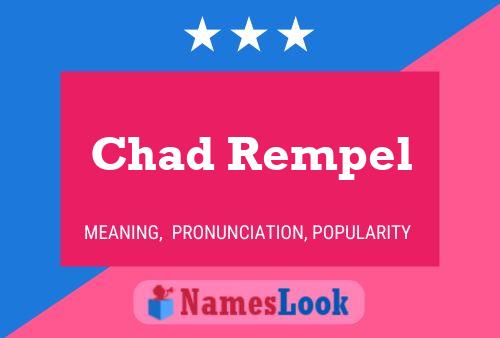 Póster del nombre Chad Rempel