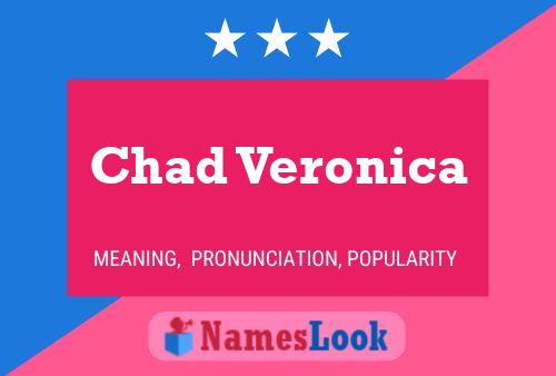 Póster del nombre Chad Veronica